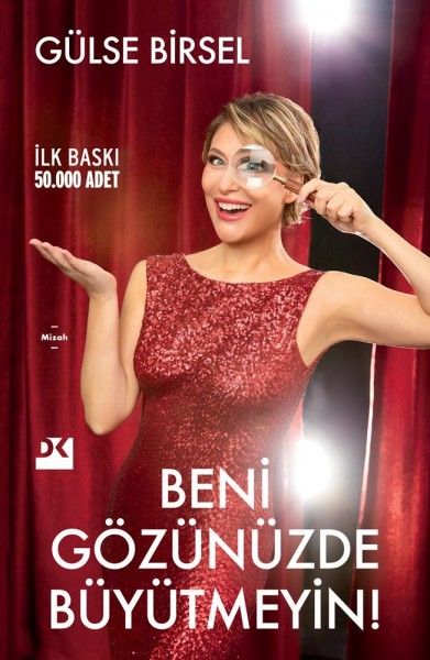 Beni Gözünüzde Büyütmeyin! - Doğan Kitap Kitap