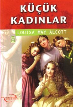 Küçük Kadınlar - Timaş Çocuk Kitap