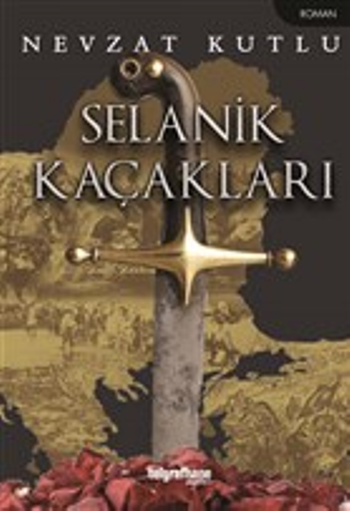 Selanik Kaçakları - Telgrafhane Yayınları Kitap