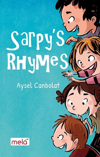Sarpy’s Rhymes - Mela Yayınları Kitap