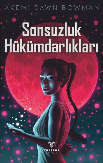 Sonsuzluk Hükümdarlıkları - Theseus Yayınevi Kitap