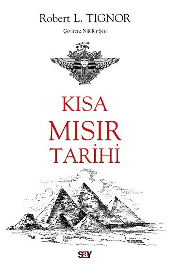 Kısa Mısır Tarihi - Say Yayınları Kitap