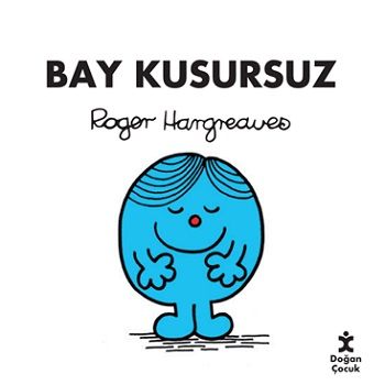 Bay Kusursuz - Doğan Çocuk Kitap