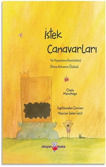 İstek Canavarları - Okuyan Koala Kitap