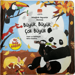 Bebeğimle Hayvanlar Aleminde Büyük, Büyük, Çok Büyük (Ciltli) - Uçan Fil Yayınları Kitap