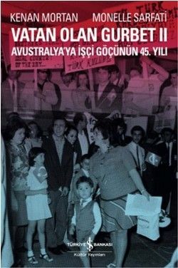 Vatan Olan Gurbet 2 - İş Bankası Kültür Yayınları Kitap