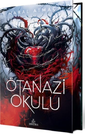 Ötanazi Okulu 4 (Ciltli Özel Baskı) - Ephesus Yayınları Kitap
