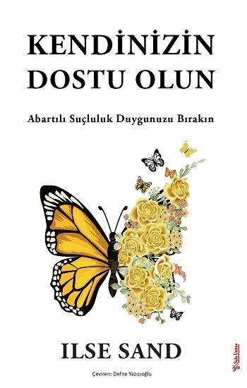 Kendinizin Dostu Olun - Sola Unitas Kitap