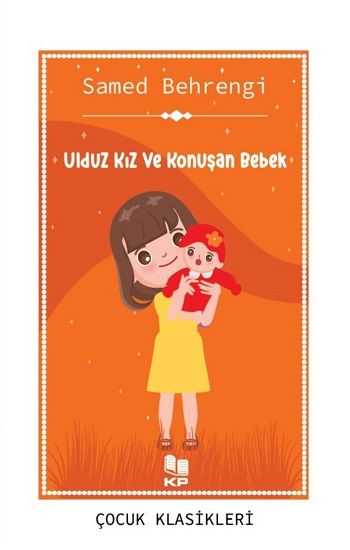 Ulduz Kız Ve Konuşan Bebek - Kitappazarı Yayınları Kitap