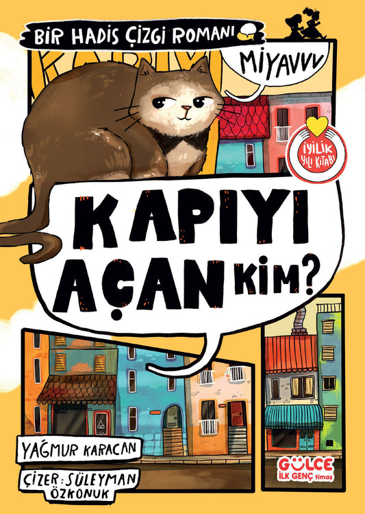 Kapıyı Açan Kim? Bir Hadis Çizgi Romanı - Gülce Kitap Kitap