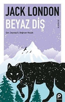 Beyaz Diş - Pınar Yayınları Kitap