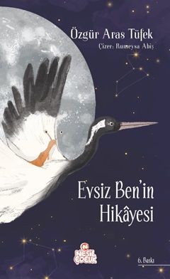 Evsiz Ben'in Hikayesi (Ciltli) - Nesil Çocuk Yayınları Kitap