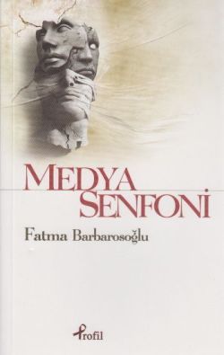Medya Senfoni - Profil Kitap Kitap