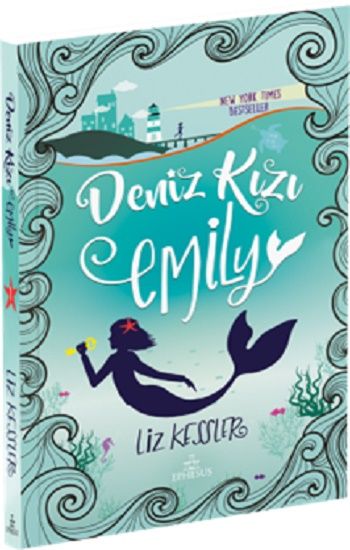 Deniz Kızı Emily  (Ciltli) - Ephesus Yayınları Kitap
