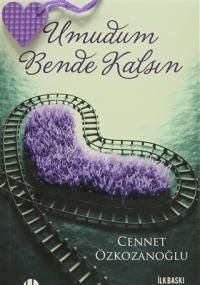 Umudum Bende Kalsın - Beyazıt Yayınevi Kitap