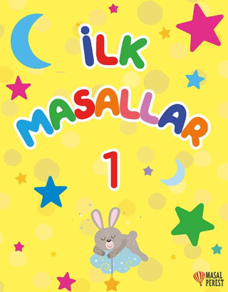 İlk Masallar 1 (Sert Kapak Süngerli) - Masalperest Kitap