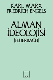 Alman İdeolojisi (Feuerbach) - Sol Yayınları Kitap
