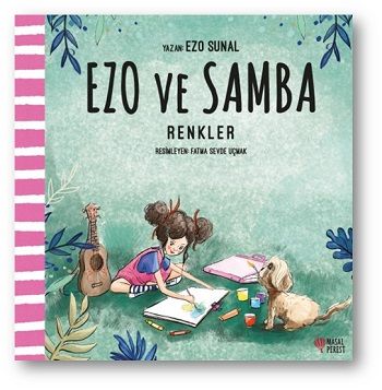 Renkler - Ezo ve Samba - Masalperest Kitap