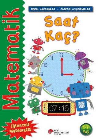 Matematik - Saat Kaç? - Koç Üniversitesi Yayınları Kitap