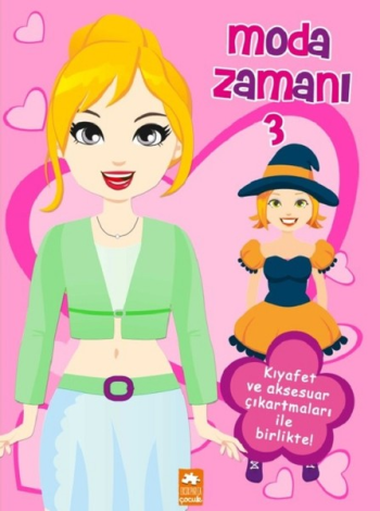 Moda Zamanı - 3 - Eksik Parça Yayınları Kitap