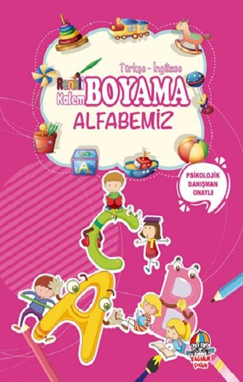 Alfabemiz -  Renkli Kalem Boyama - Yağmur Çocuk Yayınları Kitap
