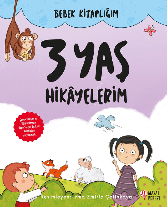 3 Yaş Hikayelerim (Süngerli Sert Kapak) - Masalperest Kitap