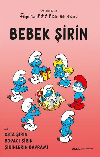 Bebek Şirin - On İkinci  Kitap Peyo’dan Elli İki Şirin Hikayesi - Alfa Yayınları Kitap
