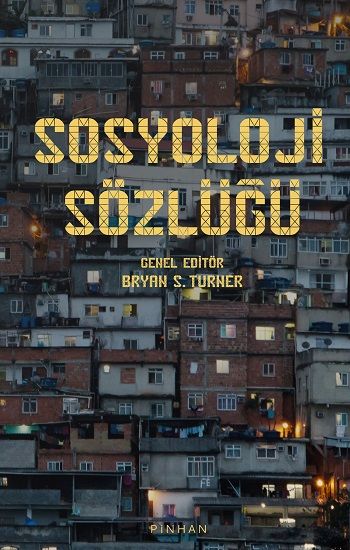 Sosyoloji Sözlüğü ( Ciltli ) - Pinhan Yayıncılık Kitap