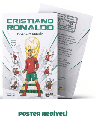 Hayalim Sensin: Cristiano Ronaldo - Bal Porsuğu Yayınları Kitap