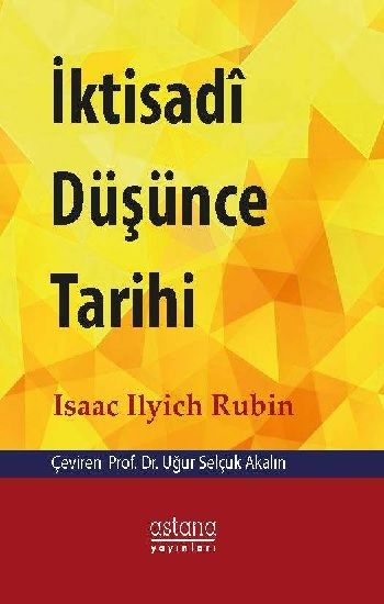 İktisadi Düşünce Tarihi - Astana Yayınları Kitap