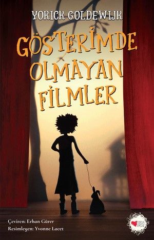 Gösterimde Olmayan Filmler - Can Çocuk Yayınları Kitap