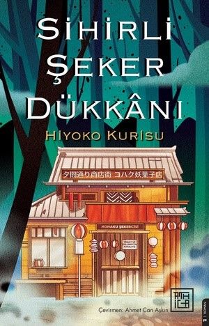 Sihirli Şeker Dükkanı - Athica Yayınları Kitap