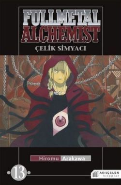 Fullmetal Alchemist - Çelik Simyacı 13 - Akıl Çelen Kitaplar Kitap