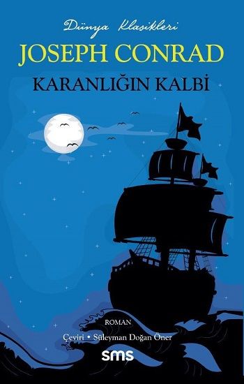 Karanlığın Kalbi - Sms Yayınları Kitap