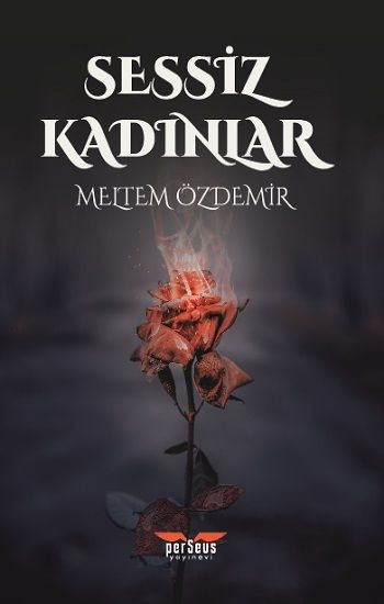 Sessiz Kadınlar - Perseus Kitap