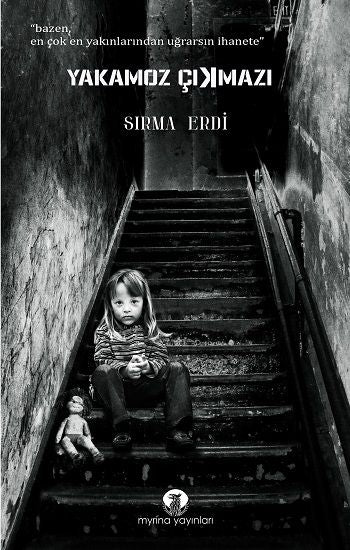 Yakamoz Çıkmazı - Myrina Yayınları Kitap