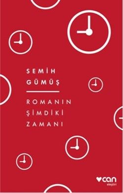 Romanın Şimdiki Zamanı - Can Yayınları Kitap