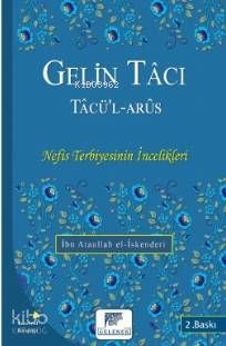Gelin Tacı  Tacü'l Arus - Gelenek Yayıncılık Kitap