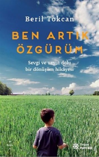 Ben Artık Özgürüm - Doğan Novus Kitap