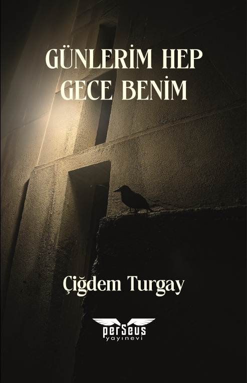 Günlerim Hep Gece Benim - Perseus Kitap