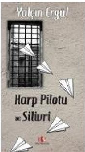 Harp Pilotu ve Silivri - Alibi Yayıncılık Kitap