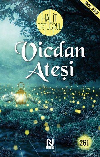 Vicdan Ateşi - Halit Ertuğrul, Roman Öykü Türkçe kitap kapağı