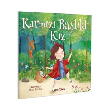 KIRMIZI BAŞLIKLI KIZ - Beta Kids Kitap