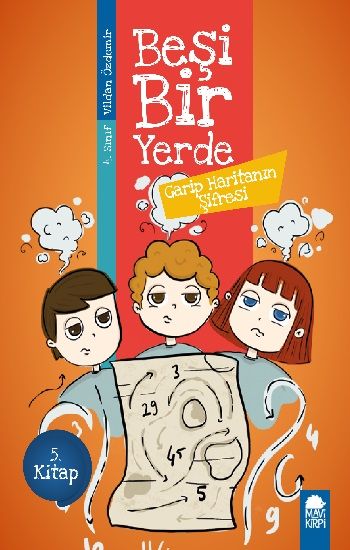Garip Haritanın Şifresi - Beşi Bir Yerde (4. Sınıf) - Mavi Kirpi Yayınları Kitap