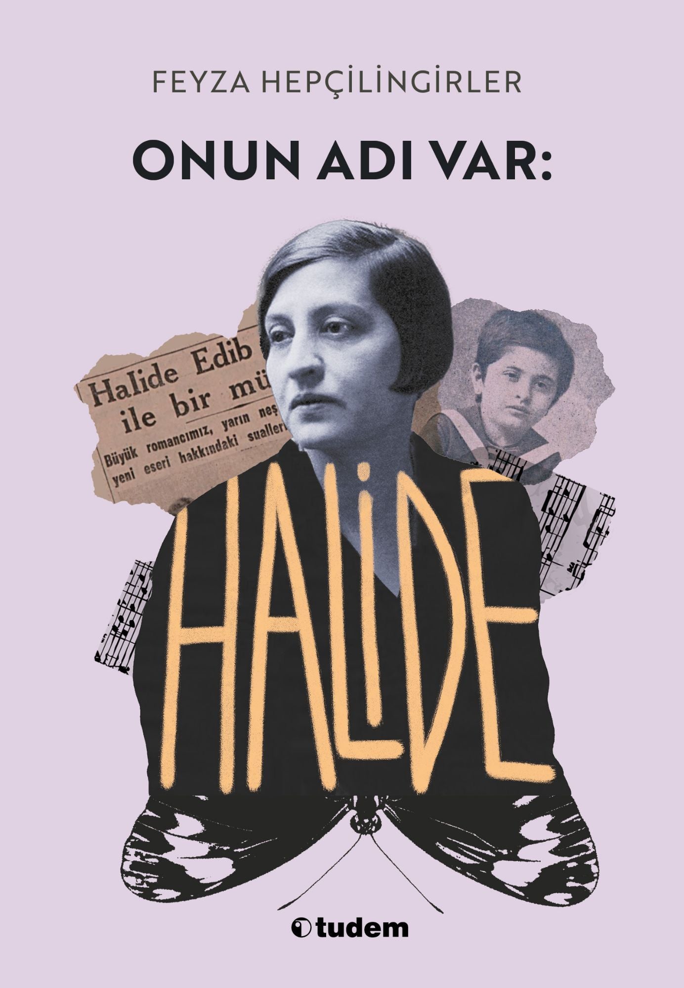 Onun Adı Var: Halide - Tudem Yayınları Kitap