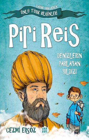 Piri Reis-Denizlerin Parlayan Yıldızı - Dokuz Yayınları Kitap