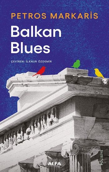 Balkan Blues - Alfa Yayınları Kitap