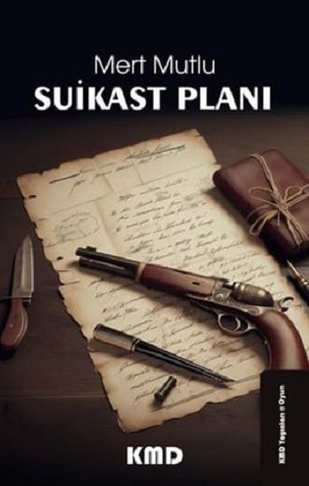Suikast Planı - KMD Yayınları Kitap