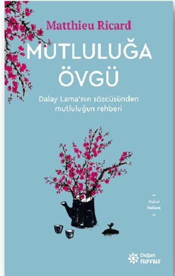 Mutluluğa Övgü - Doğan Novus Kitap