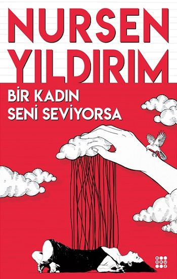 Bir Kadın Seni Seviyorsa - Dokuz Yayınları Kitap